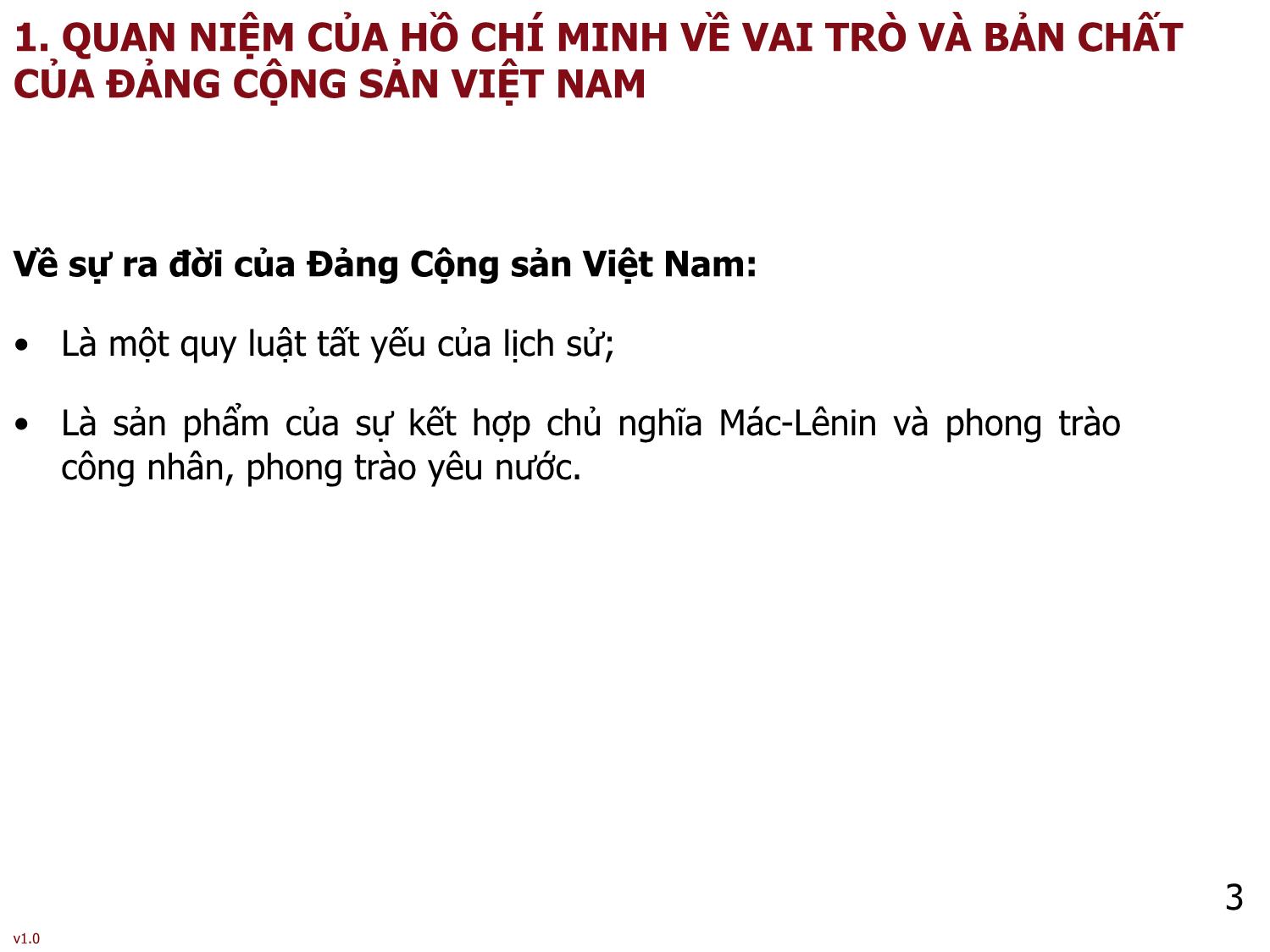 Bài giảng Tư tưởng Hồ Chí Minh - Bài 4: Tư tưởng Hồ Chí Minh về Đảng Cộng sản Việt Nam - Phạm Ngọc Anh trang 3