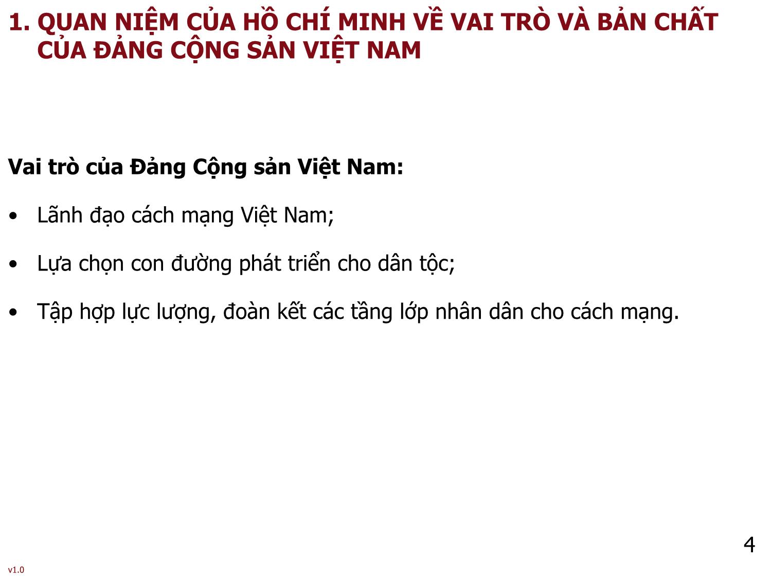 Bài giảng Tư tưởng Hồ Chí Minh - Bài 4: Tư tưởng Hồ Chí Minh về Đảng Cộng sản Việt Nam - Phạm Ngọc Anh trang 4