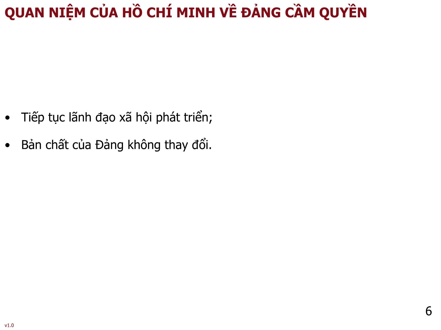 Bài giảng Tư tưởng Hồ Chí Minh - Bài 4: Tư tưởng Hồ Chí Minh về Đảng Cộng sản Việt Nam - Phạm Ngọc Anh trang 6