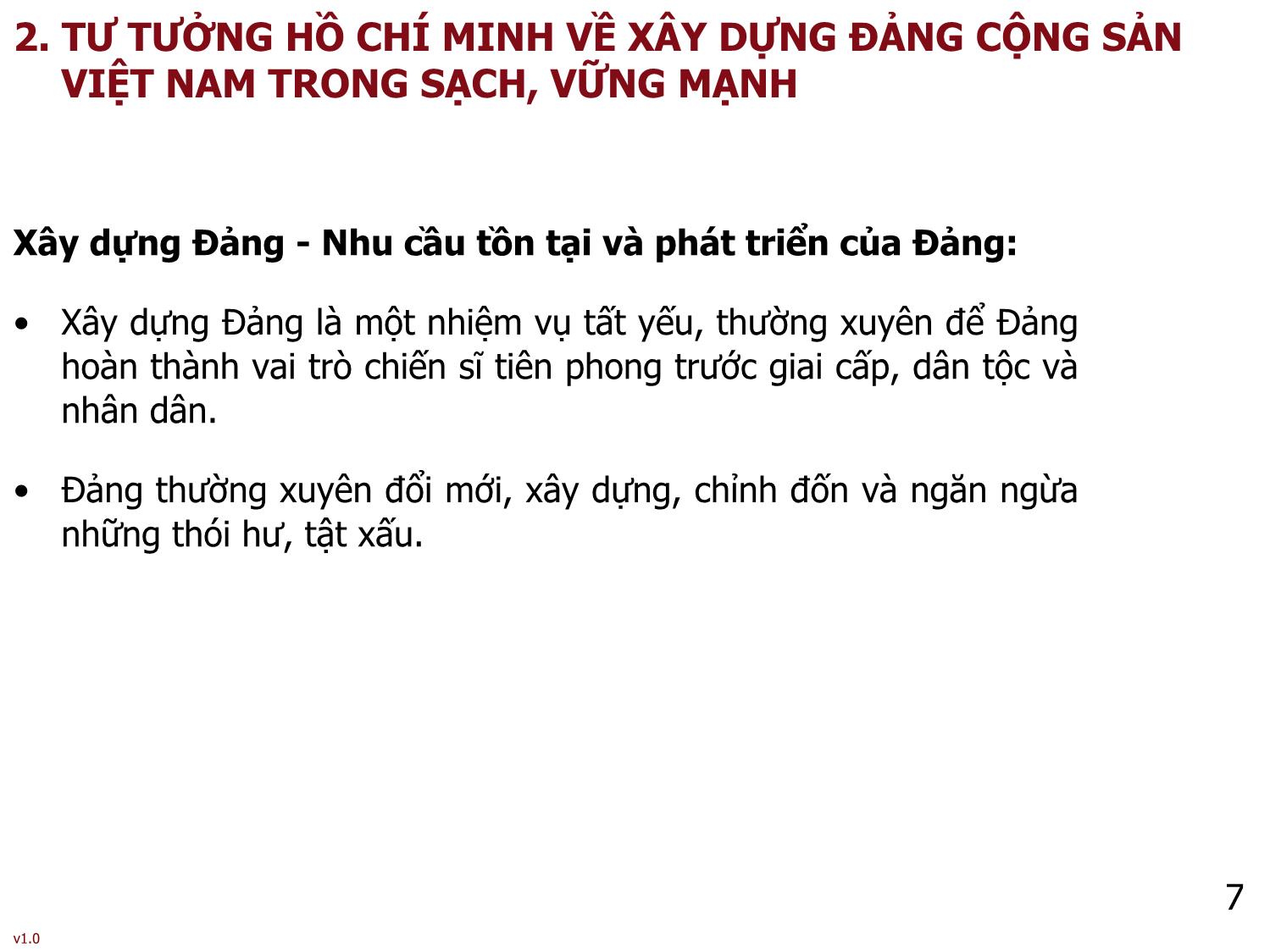 Bài giảng Tư tưởng Hồ Chí Minh - Bài 4: Tư tưởng Hồ Chí Minh về Đảng Cộng sản Việt Nam - Phạm Ngọc Anh trang 7