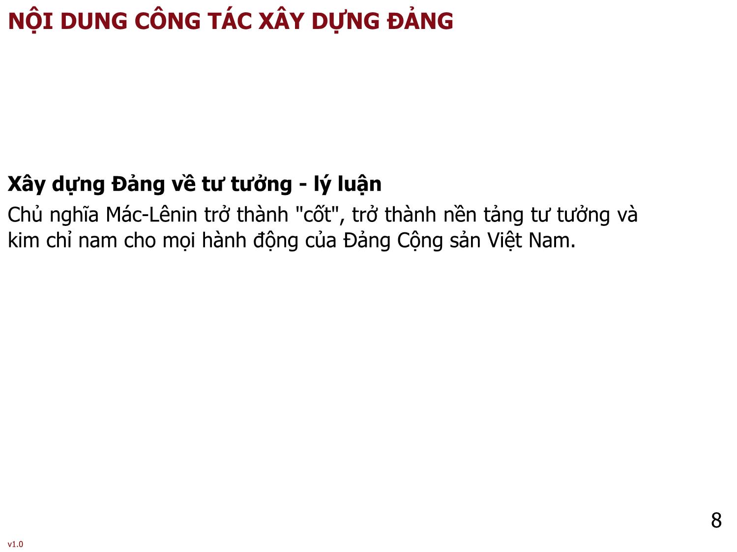 Bài giảng Tư tưởng Hồ Chí Minh - Bài 4: Tư tưởng Hồ Chí Minh về Đảng Cộng sản Việt Nam - Phạm Ngọc Anh trang 8