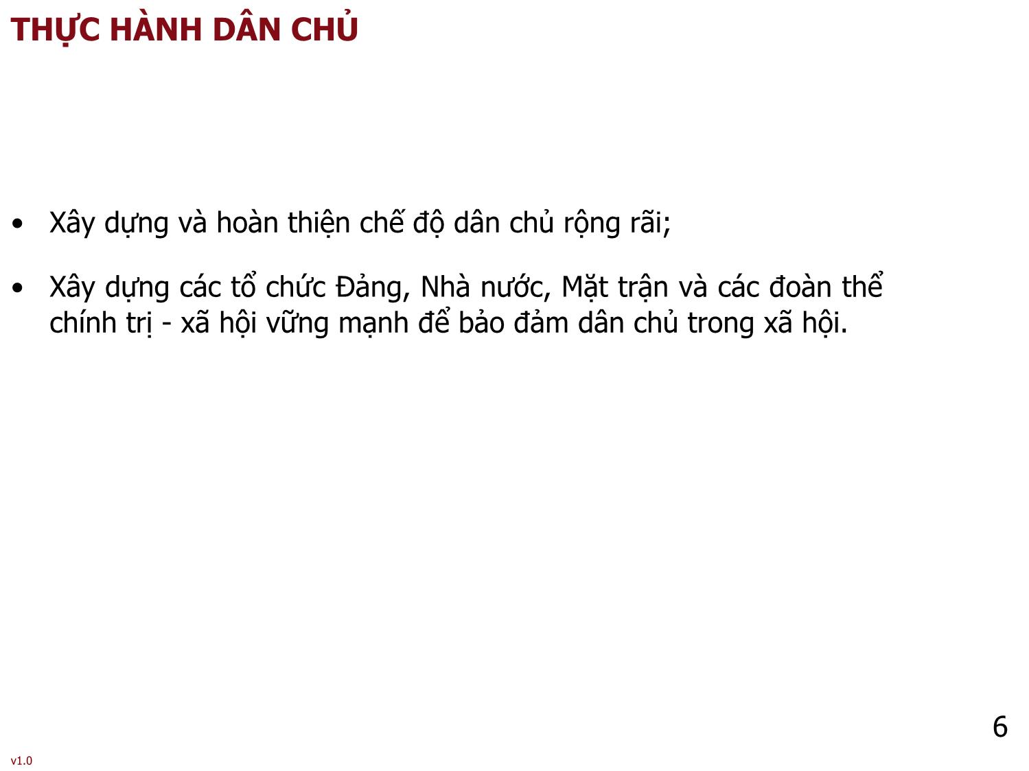 Bài giảng Tư tưởng Hồ Chí Minh - Bài 6: Tư tưởng Hồ Chí Minh về dân chủ và xây dựng nhà nước của dân, do dân, vì dân - Phạm Ngọc Anh trang 6