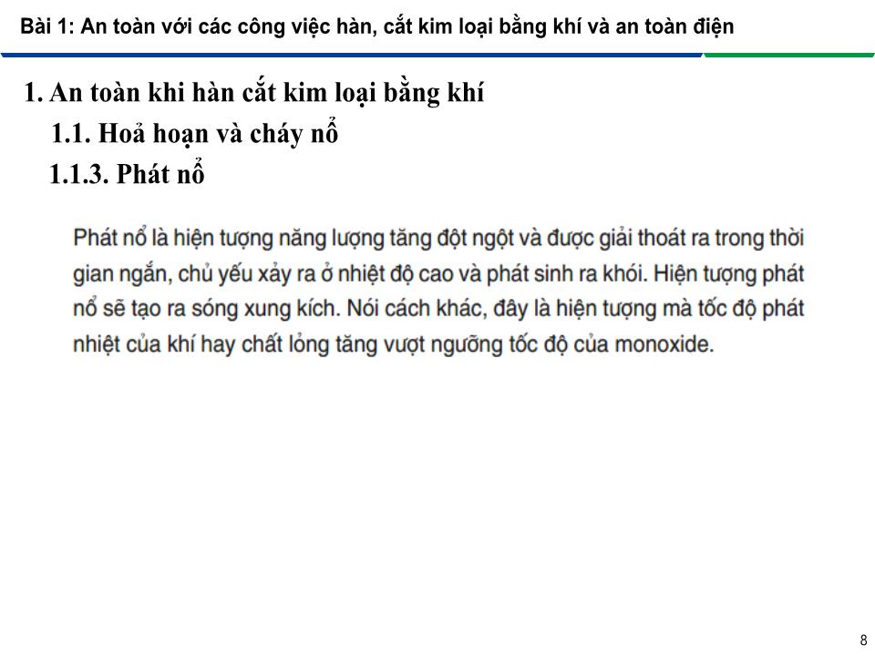 Bài giảng An toàn lao động trong nghề Hàn - Module 2: Phòng tránh các tai nạn trong nghề Hàn - Bài 1: An toàn với các công việc hàn, cắt kim loại bằng khí và an toàn điện trang 8