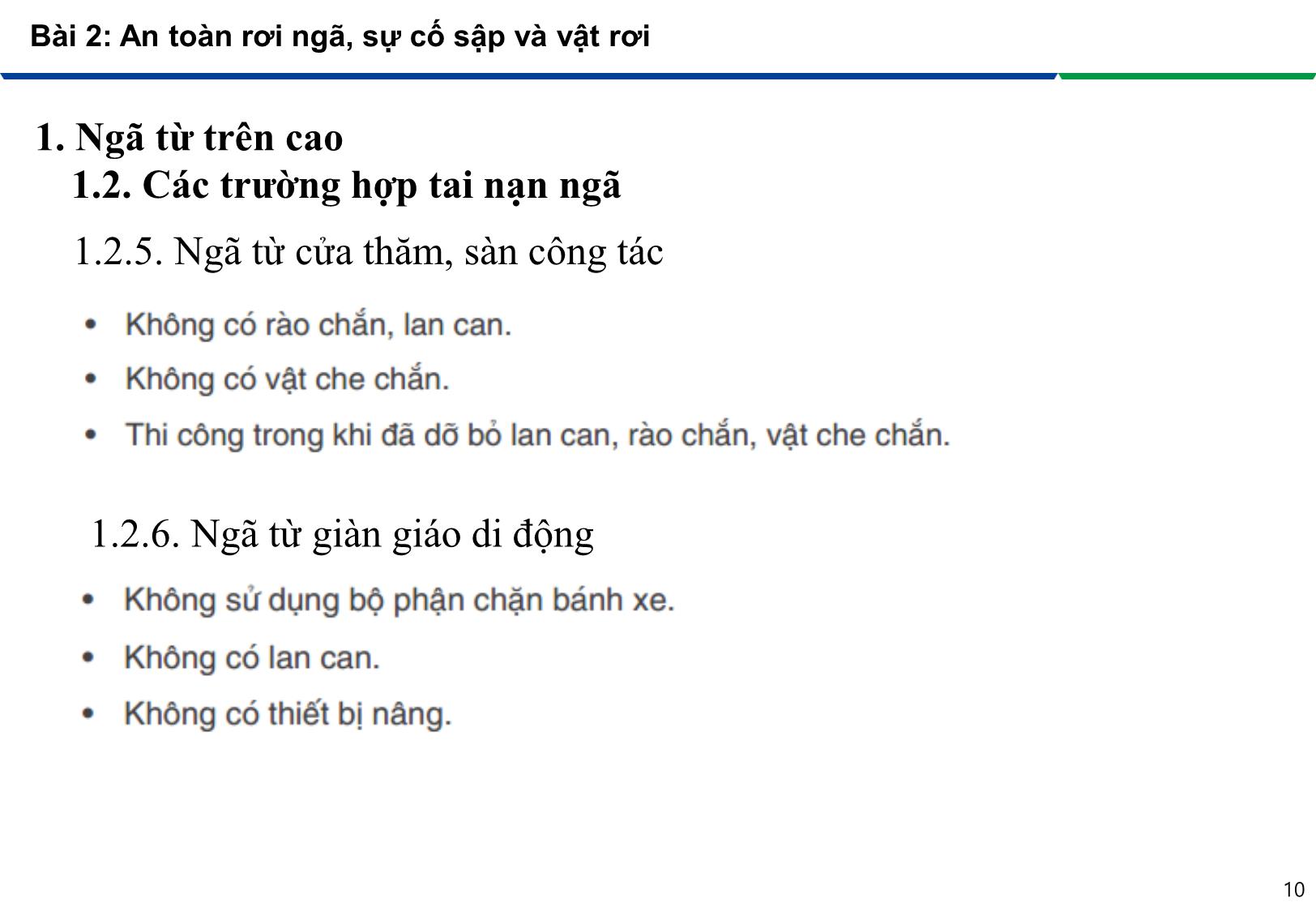 Bài giảng An toàn lao động trong nghề Hàn - Module 2: Phòng tránh các tai nạn trong nghề Hàn - Bài 2: An toàn rơi ngã, sự cố sập và vật rơi trang 10