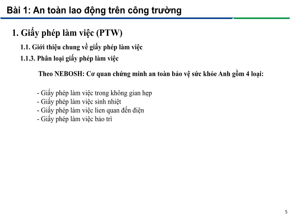 Bài giảng An toàn lao động trong nghề Hàn - Module 3: Thực hành an toàn lao động trên công trường - Bài 1: An toàn lao động trên công trường trang 5