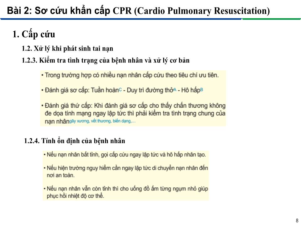 Bài giảng An toàn lao động trong nghề Hàn - Module 3: Thực hành an toàn lao động trên công trường - Bài 2: Sơ cứu khẩn cấp – CPR (Cardio Pulmonary Resuscitation) trang 8