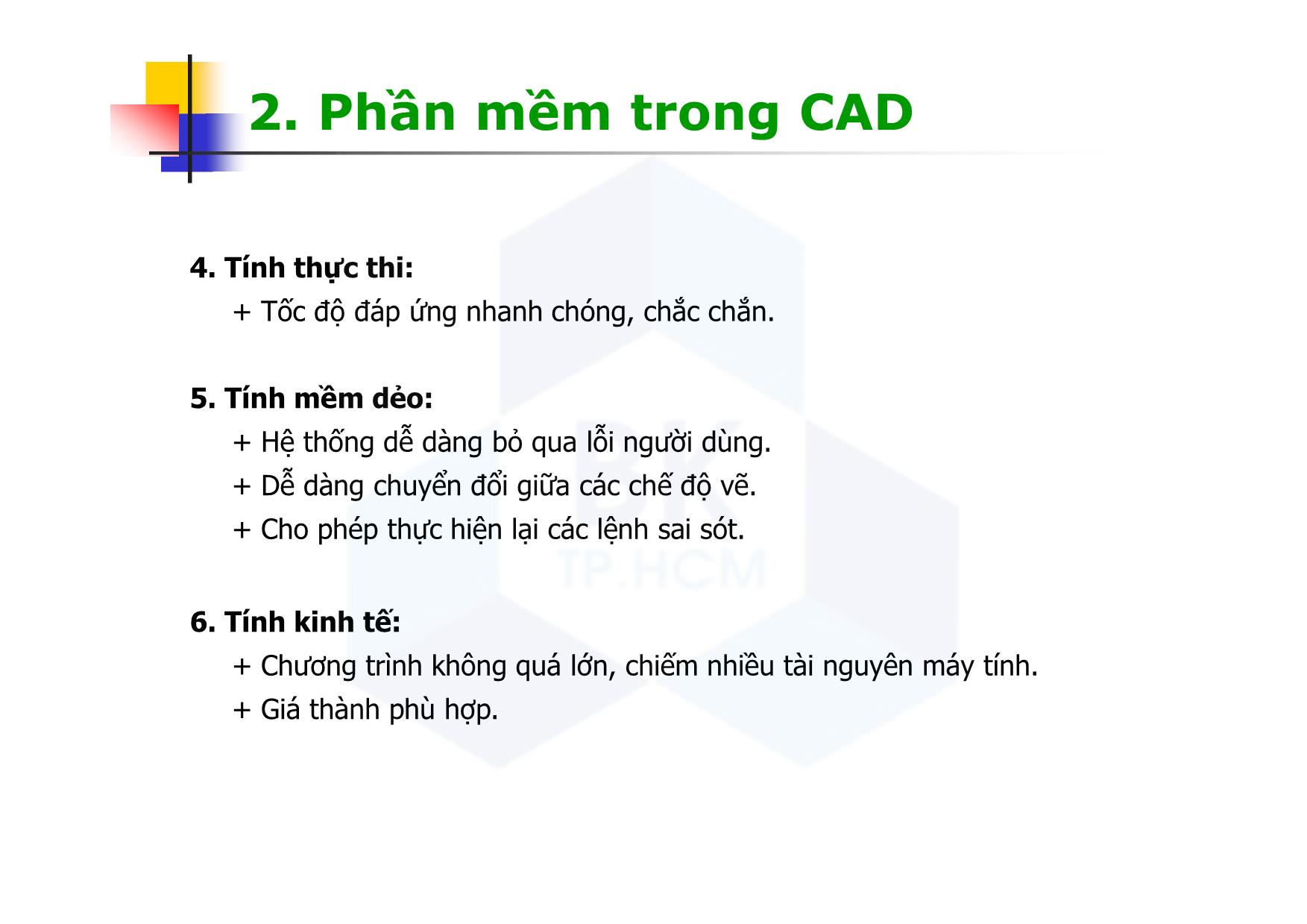 Bài giảng CAD ứng dụng trong thiết kế ô tô - Chương 2: Vai trò của CAD - Nguyễn Lê Duy Khải trang 10