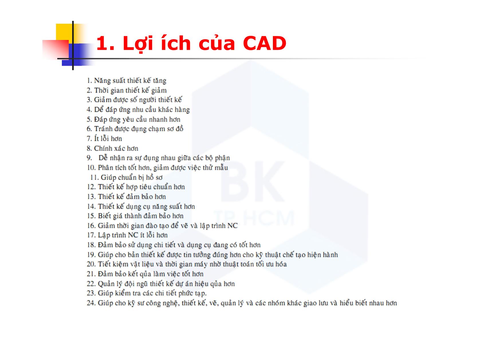 Bài giảng CAD ứng dụng trong thiết kế ô tô - Chương 2: Vai trò của CAD - Nguyễn Lê Duy Khải trang 6