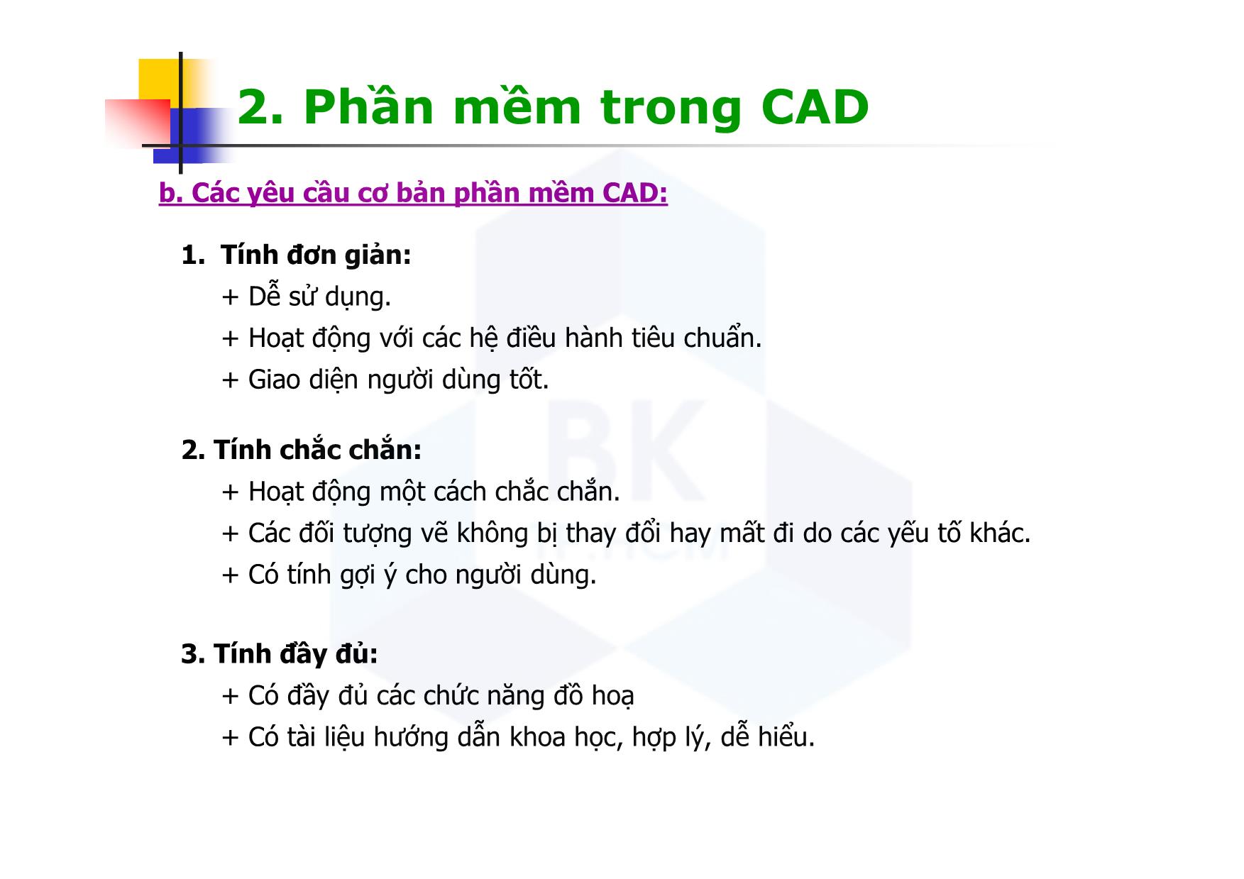 Bài giảng CAD ứng dụng trong thiết kế ô tô - Chương 2: Vai trò của CAD - Nguyễn Lê Duy Khải trang 9