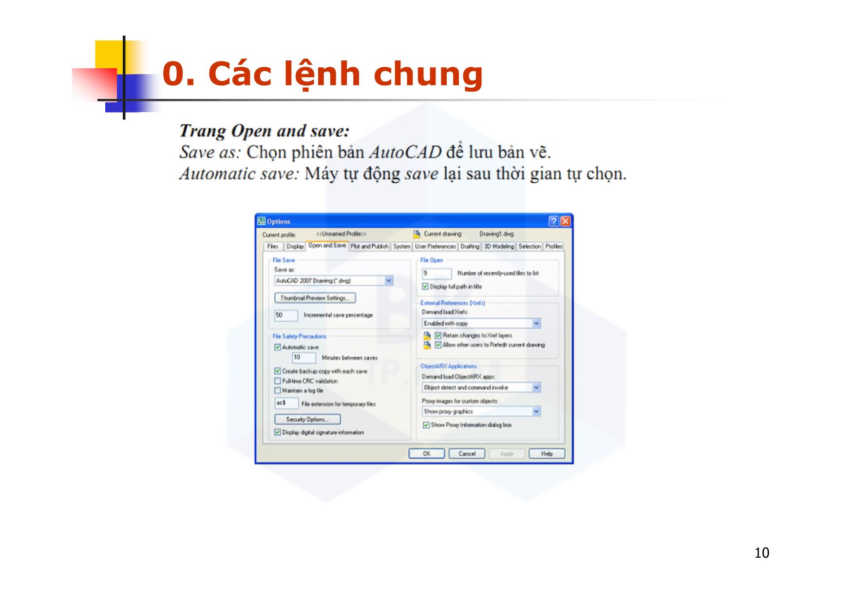 Bài giảng CAD ứng dụng trong thiết kế ô tô - Chương 3: Các lệnh vẽ cơ bản - Nguyễn Lê Duy Khải trang 10