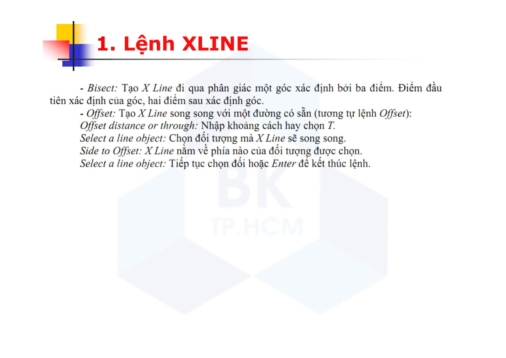 Bài giảng CAD ứng dụng trong thiết kế ô tô - Chương 4: Các lệnh vẽ hình - Nguyễn Lê Duy Khải trang 5