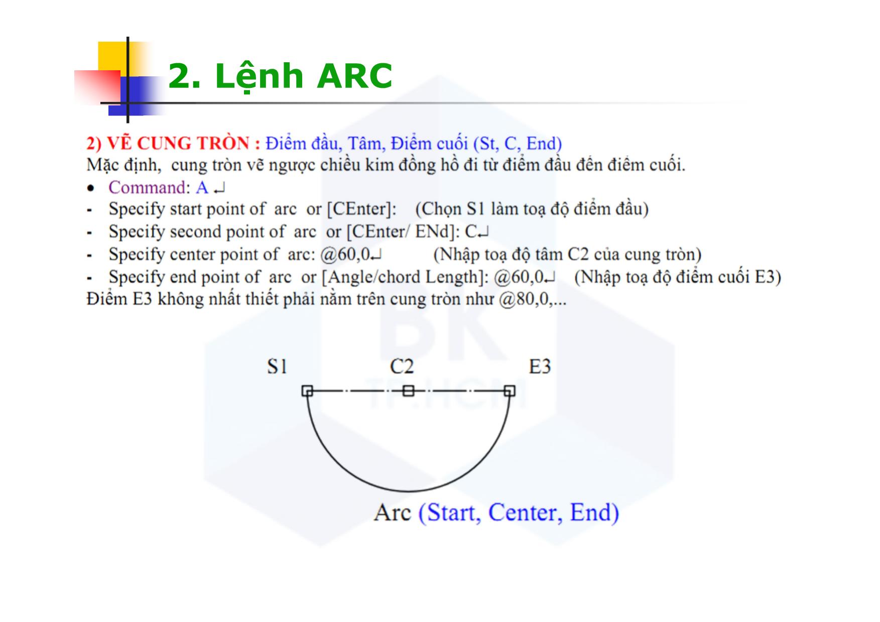 Bài giảng CAD ứng dụng trong thiết kế ô tô - Chương 4: Các lệnh vẽ hình - Nguyễn Lê Duy Khải trang 8