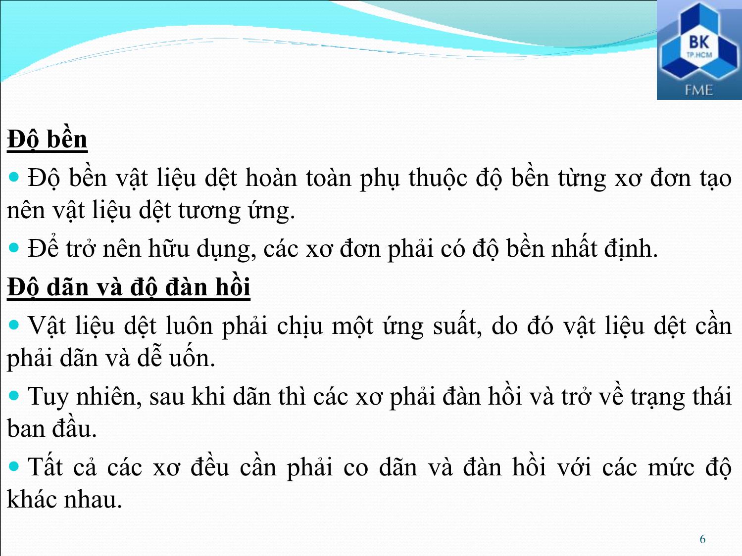 Bài giảng Kiểm tra và phân tích vật liệu dệt - Phần 6: Kiểm tra chất lượng xơ trang 6