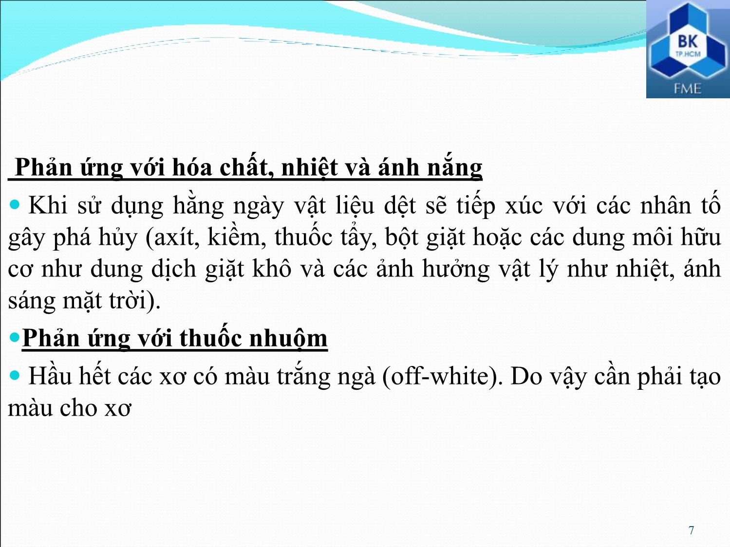 Bài giảng Kiểm tra và phân tích vật liệu dệt - Phần 6: Kiểm tra chất lượng xơ trang 7