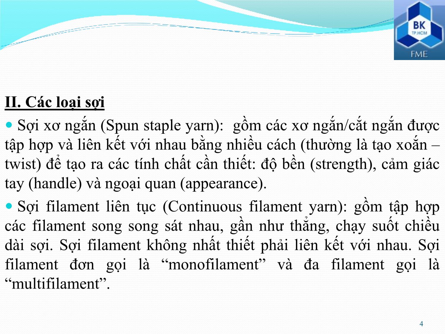 Bài giảng Kiểm tra và phân tích vật liệu dệt - Phần 7: Kiểm tra chất lượng sợi trang 4