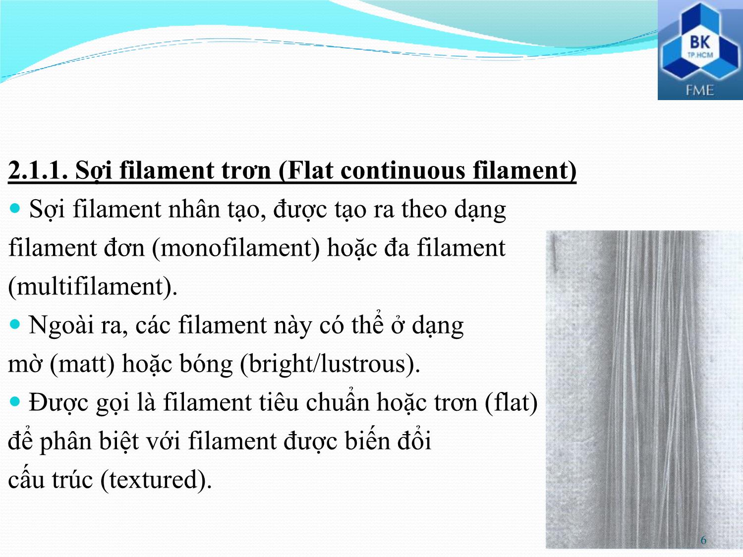 Bài giảng Kiểm tra và phân tích vật liệu dệt - Phần 7: Kiểm tra chất lượng sợi trang 6