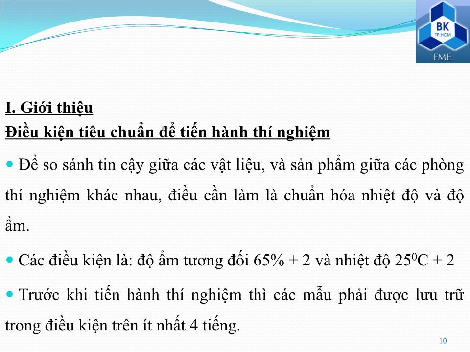 Bài giảng Kiểm tra và phân tích vật liệu dệt - Phần 8: Kiểm tra và thí nghiệm vải trang 10