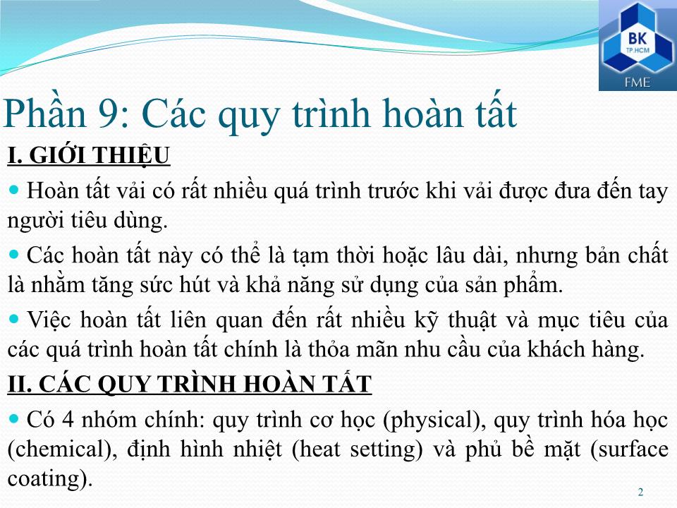 Bài giảng Kiểm tra và phân tích vật liệu dệt - Phần 9: Các quy trình hoàn tất trang 2