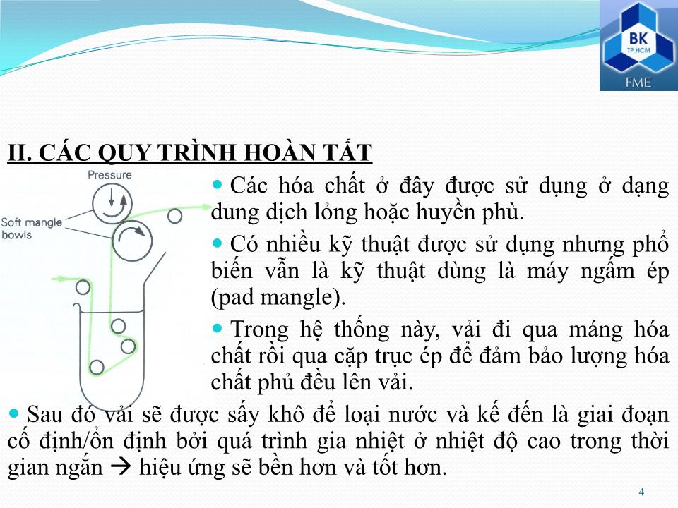 Bài giảng Kiểm tra và phân tích vật liệu dệt - Phần 9: Các quy trình hoàn tất trang 4