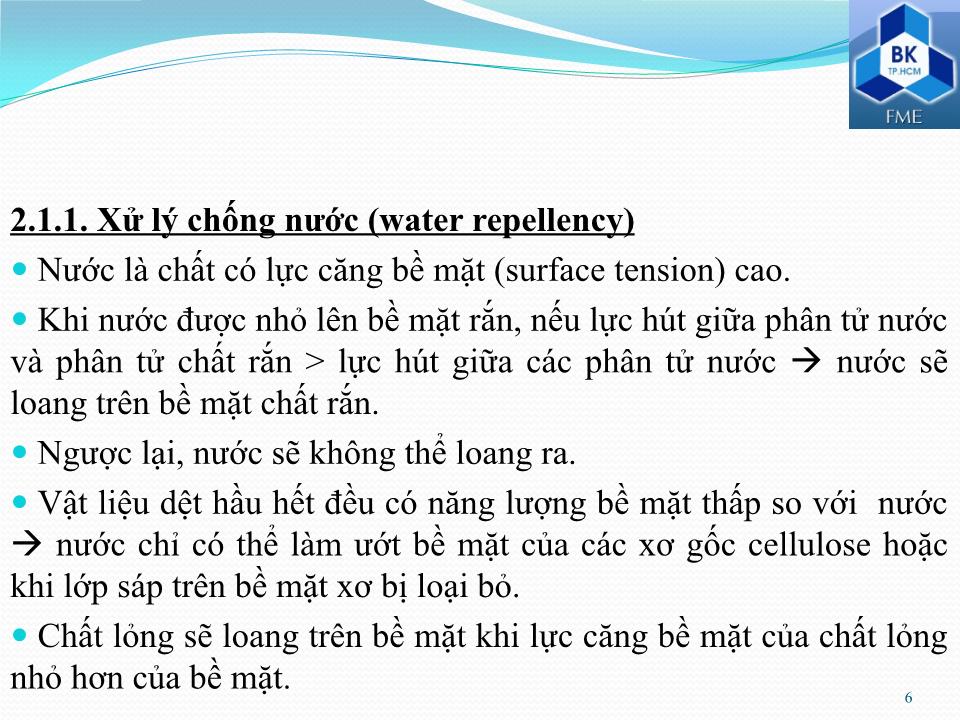 Bài giảng Kiểm tra và phân tích vật liệu dệt - Phần 9: Các quy trình hoàn tất trang 6