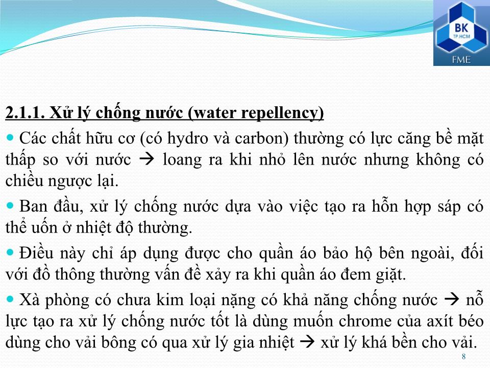 Bài giảng Kiểm tra và phân tích vật liệu dệt - Phần 9: Các quy trình hoàn tất trang 8