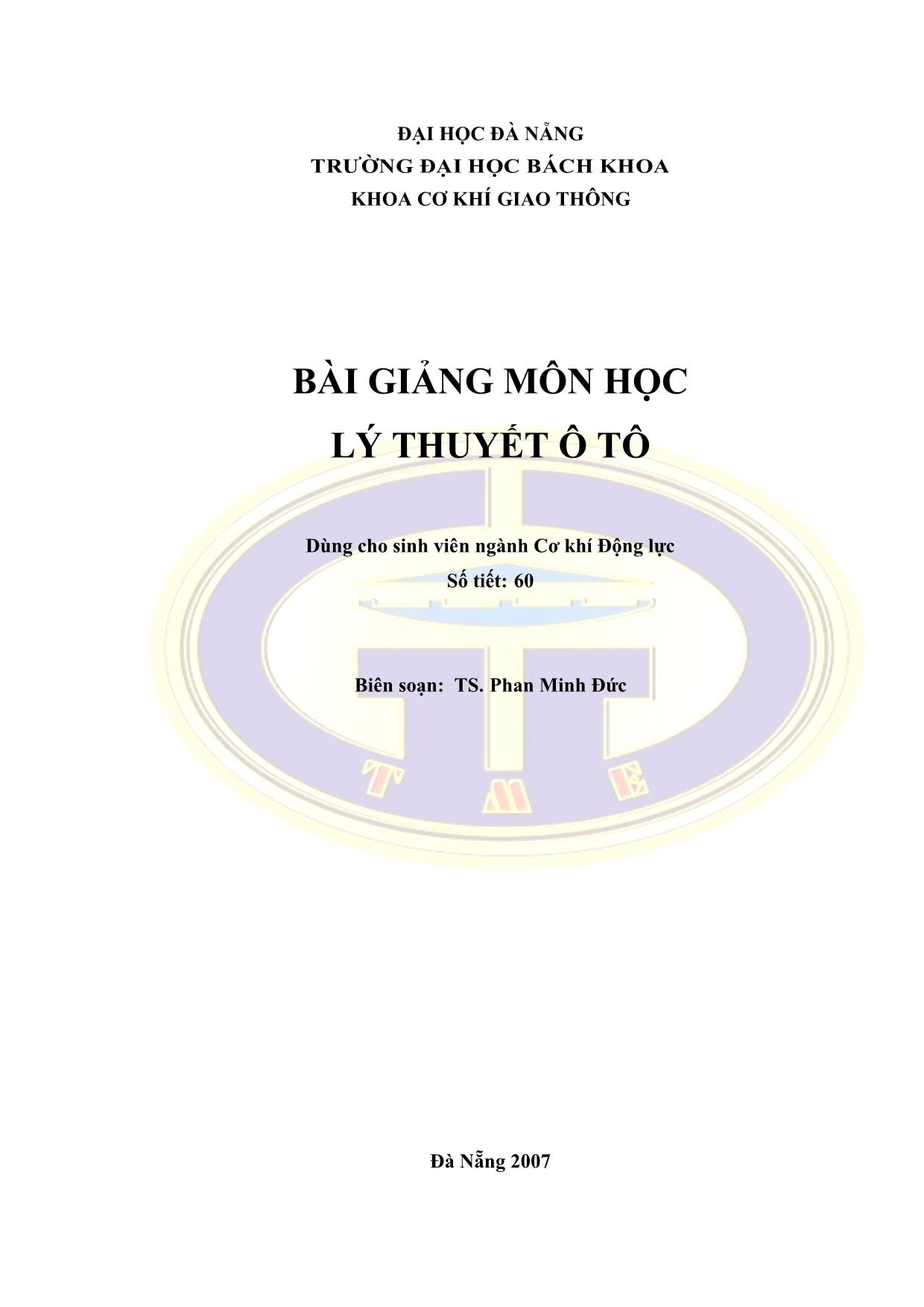 Bài giảng Lý thuyết ô tô - Phan Minh Đức trang 1