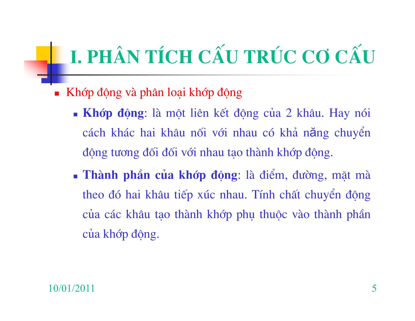 Bài giảng Nguyên lý máy - Chương I: Phân tích cấu trúc cơ cấu trang 5