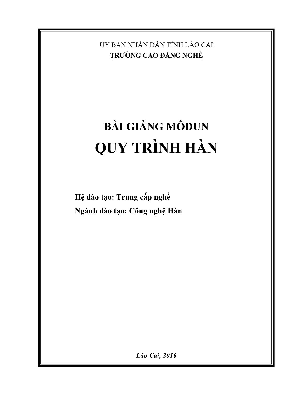 Bài giảng môđun Quy trình hàn trang 1