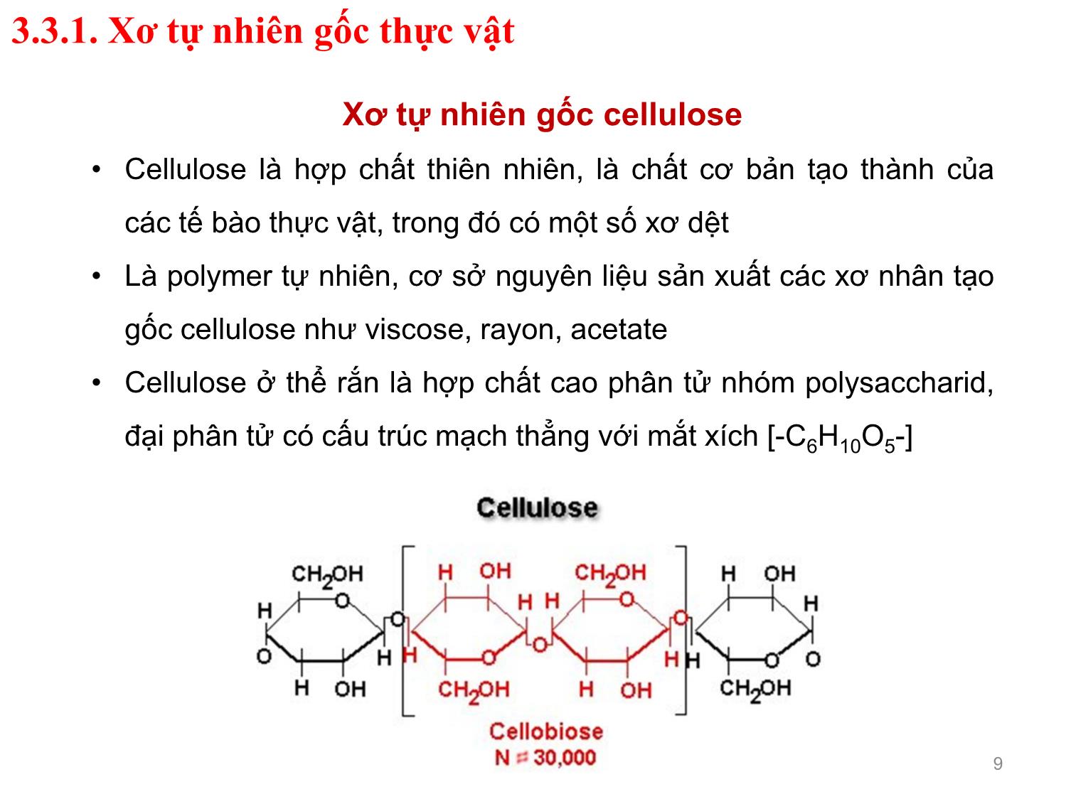 Bài giảng Vật liệu dệt - Phần 2: Xơ tự nhiên trang 9