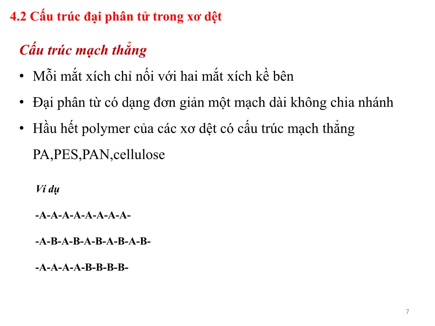 Bài giảng Vật liệu dệt - Phần 4: Đặc trưng cấu trúc. Tính chất xơ dệt trang 7