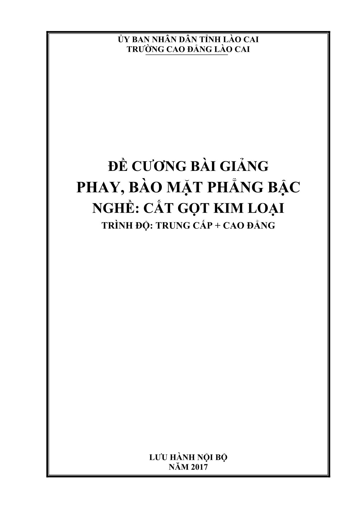 Đề cương Bài giảng Phay, bào mặt phẳng bậc - Nghề: Cắt gọt kim loại trang 1