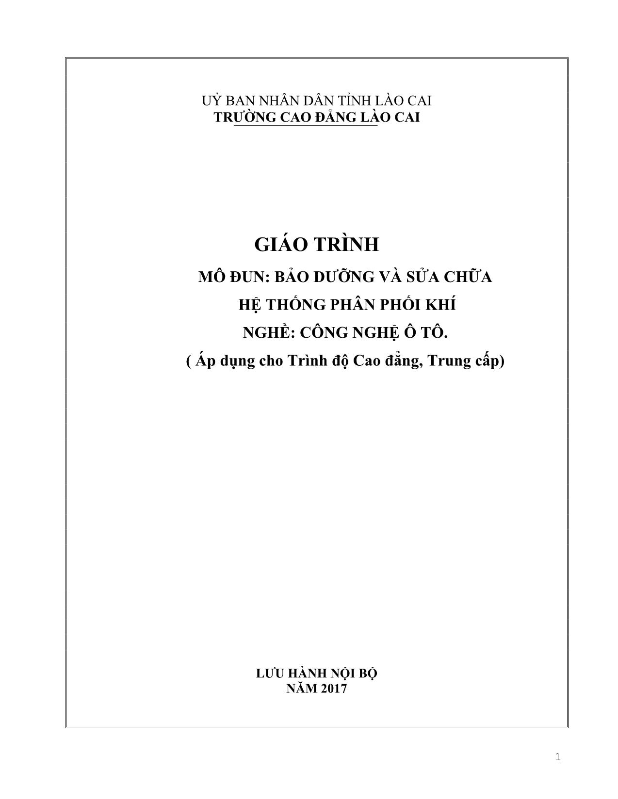 Giáo trình mô đun Bảo dưỡng và sửa chữa hệ thống phân phối khí trang 1