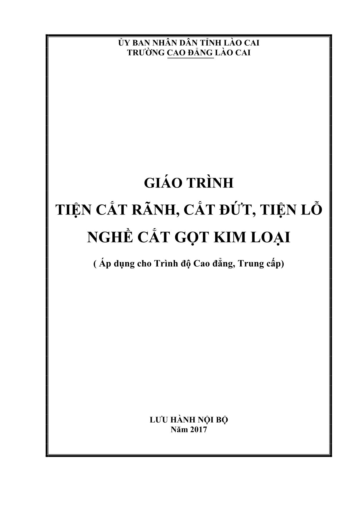 Giáo trình Tiện cắt rãnh, cắt đứt, tiện lỗ nghề cắt gọt kim loại trang 1