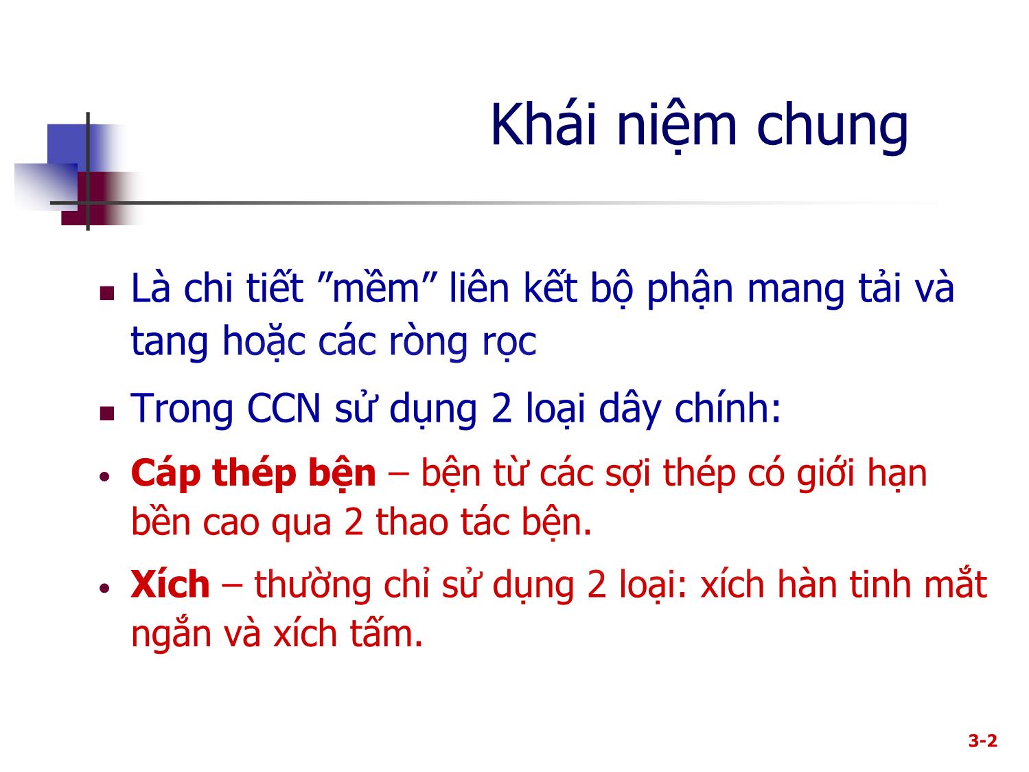 Bài giảng Máy nâng chuyển - Chương 3: Dây trong CCN trang 2