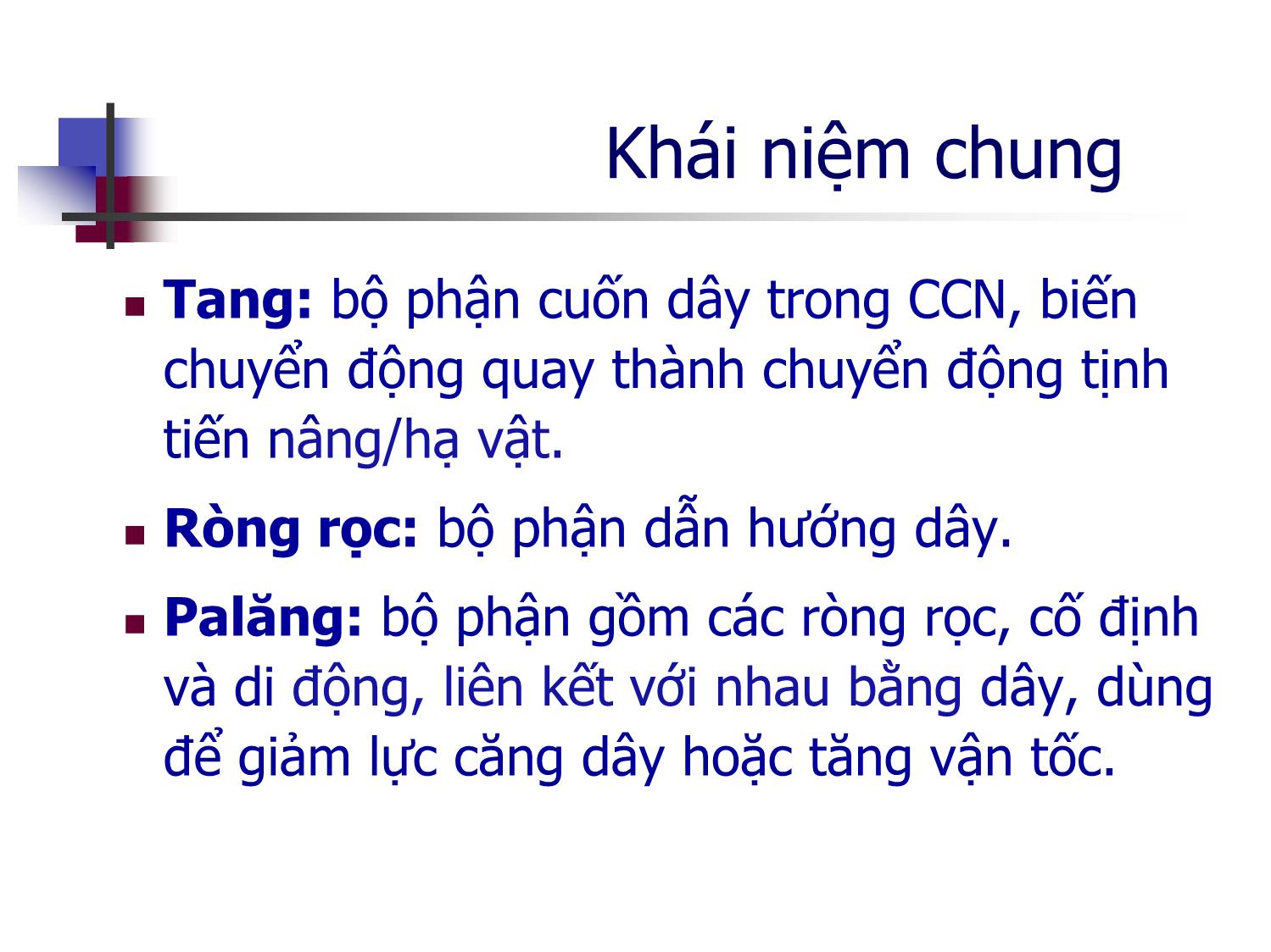 Bài giảng Máy nâng chuyển - Chương 4: Bộ phận cuốn dây và dẫn hướng dây trang 2