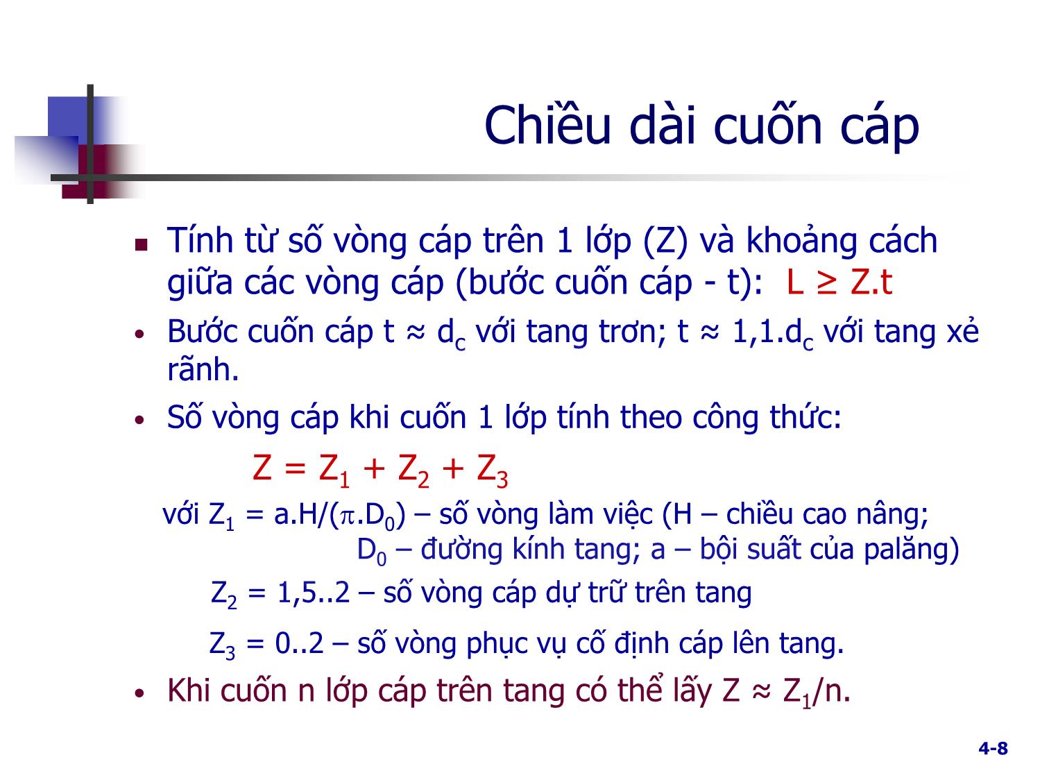 Bài giảng Máy nâng chuyển - Chương 4: Bộ phận cuốn dây và dẫn hướng dây trang 8