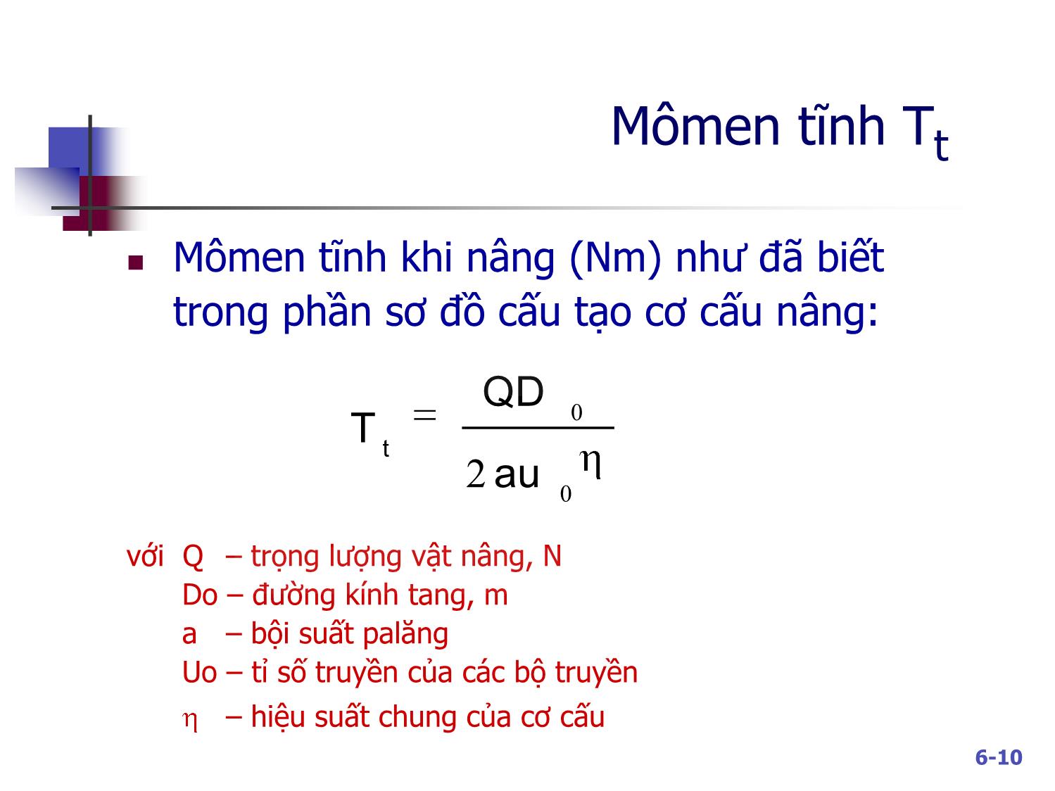 Bài giảng Máy nâng chuyển - Chương 6: Cơ cấu nâng trang 10