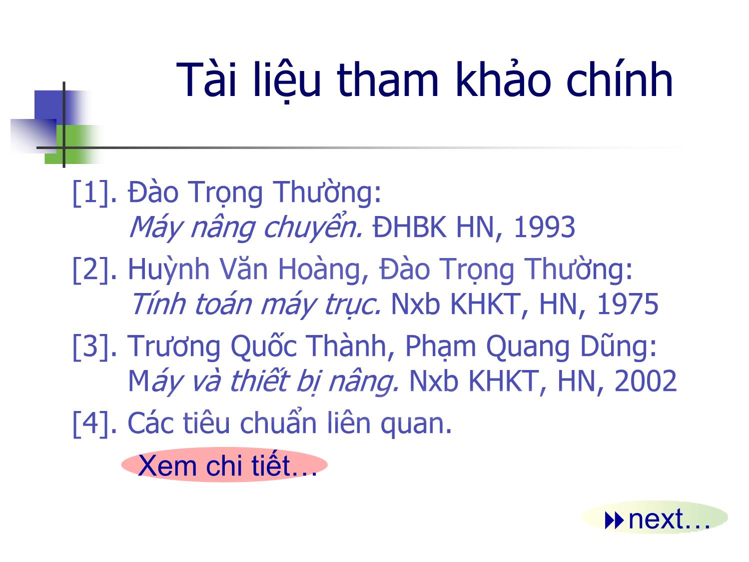 Bài giảng Máy nâng chuyển - Chương mở đầu - Trịnh Đồng Tính trang 6
