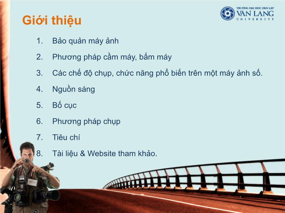 Bài giảng Kỹ năng chụp ảnh số - Nguyễn Ngọc Linh trang 2