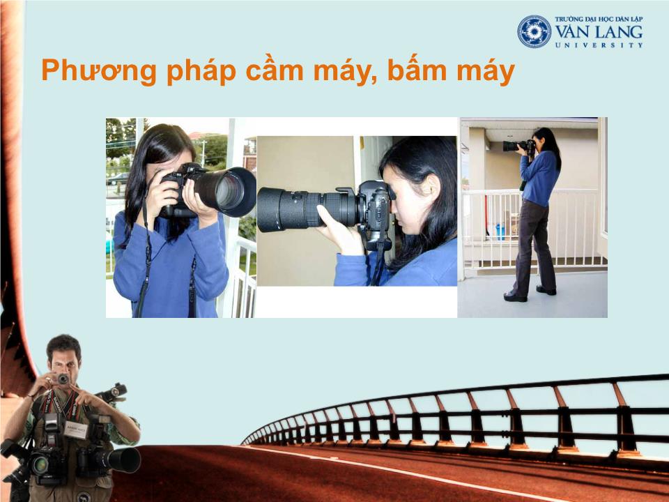 Bài giảng Kỹ năng chụp ảnh số - Nguyễn Ngọc Linh trang 6