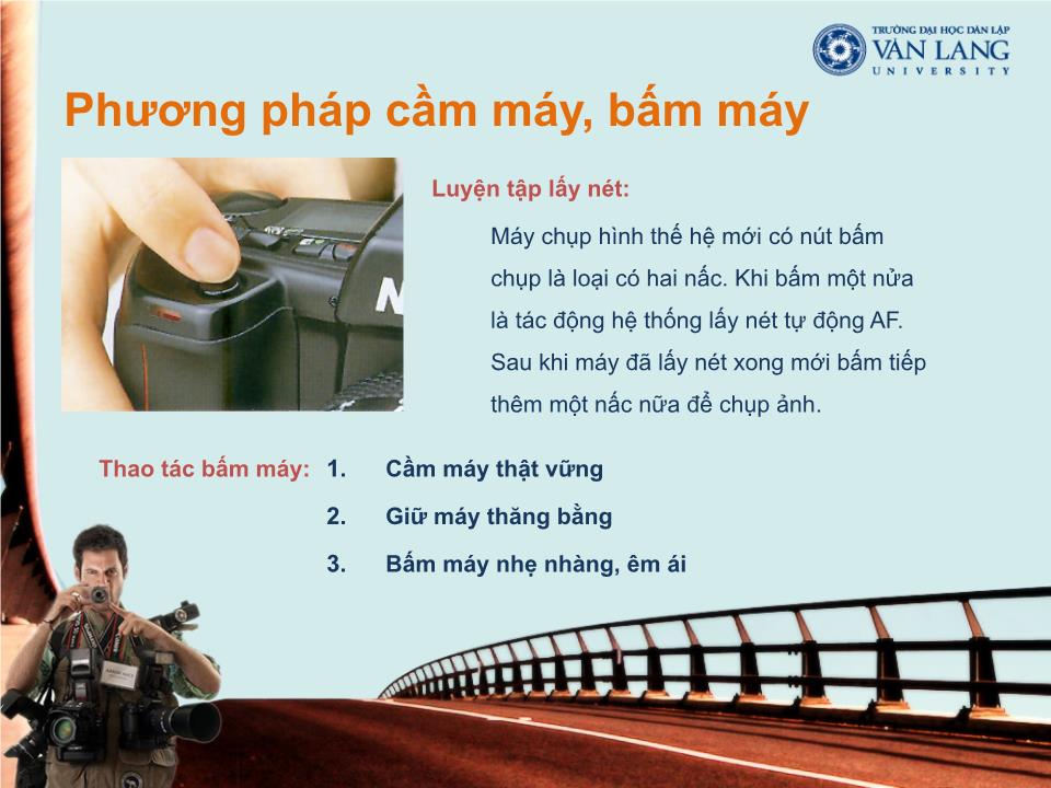 Bài giảng Kỹ năng chụp ảnh số - Nguyễn Ngọc Linh trang 9