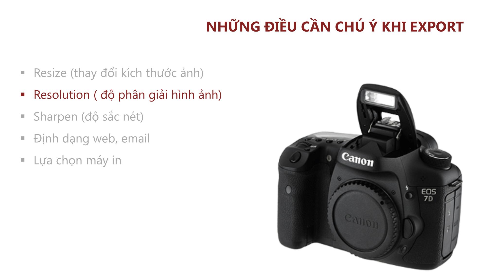 Bài giảng Nhiếp ảnh và xử lý hình ảnh - Bài 8: Retouch & Export trang 10