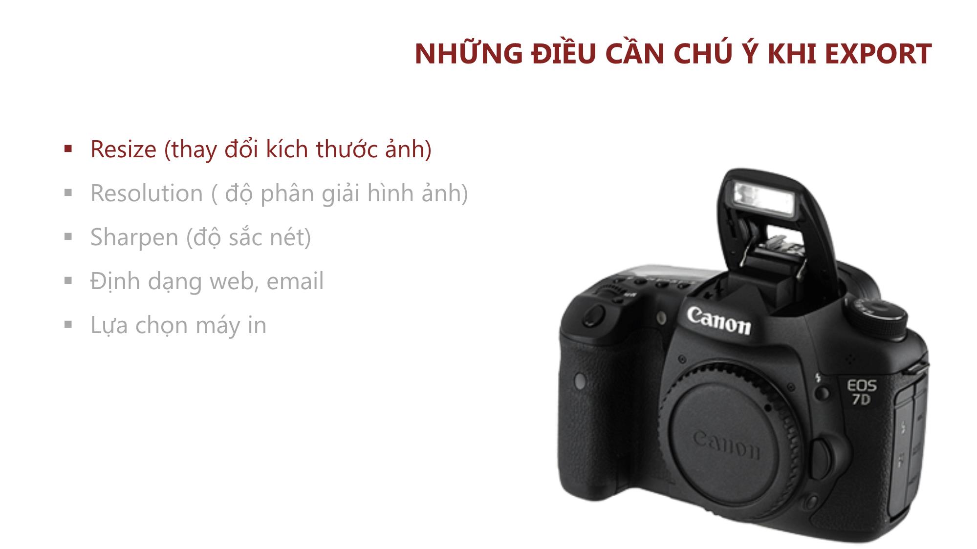 Bài giảng Nhiếp ảnh và xử lý hình ảnh - Bài 8: Retouch & Export trang 9