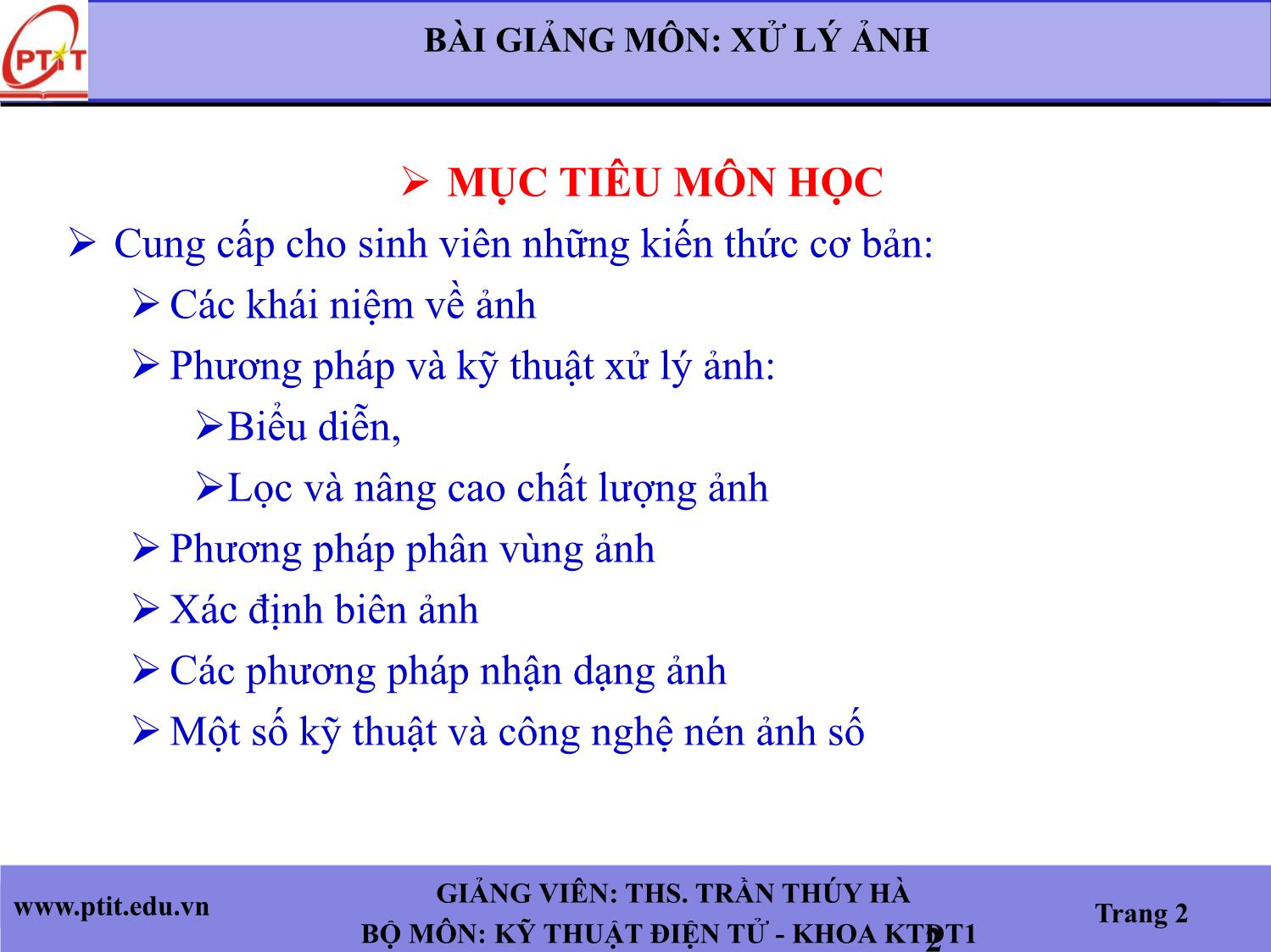 Bài giảng Xử lý ảnh - Chương 1: Nhập môn xử lý ảnh - Trần Thúy Hà trang 2