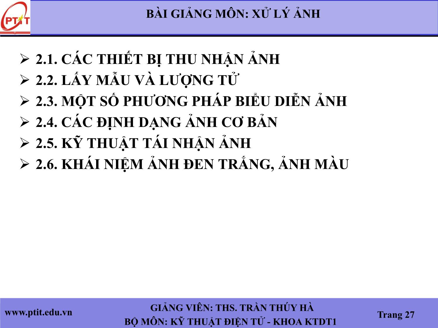 Bài giảng Xử lý ảnh - Chương 2: Thu nhận ảnh - Trần Thúy Hà trang 2