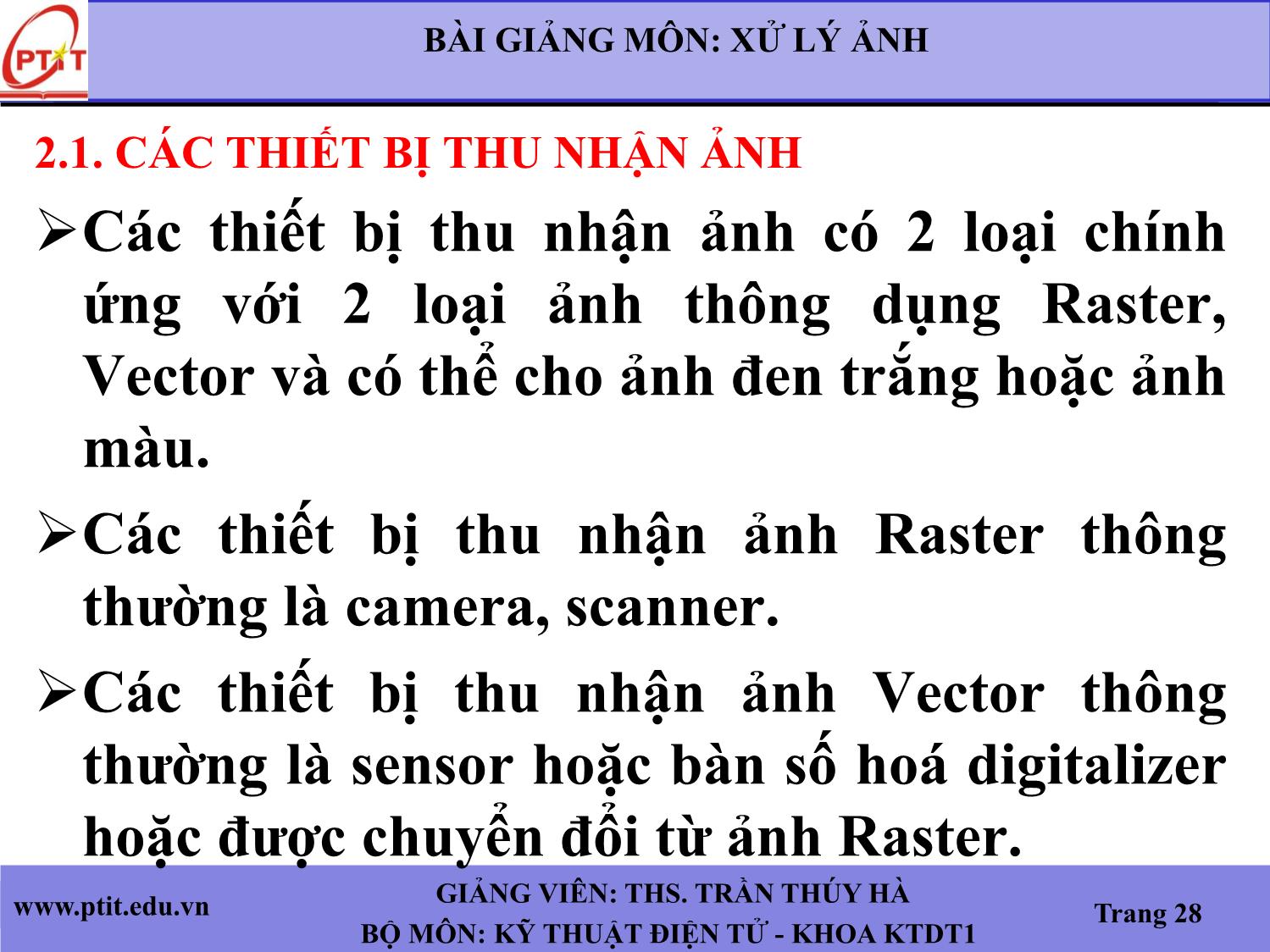 Bài giảng Xử lý ảnh - Chương 2: Thu nhận ảnh - Trần Thúy Hà trang 3