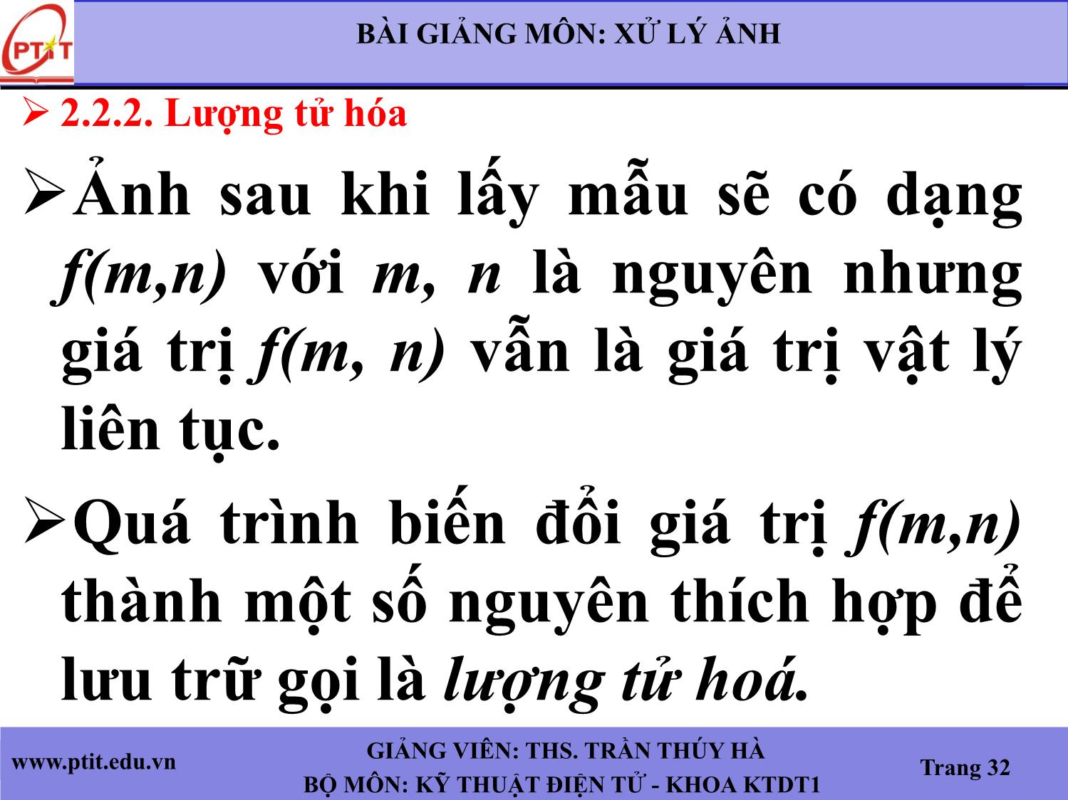 Bài giảng Xử lý ảnh - Chương 2: Thu nhận ảnh - Trần Thúy Hà trang 7