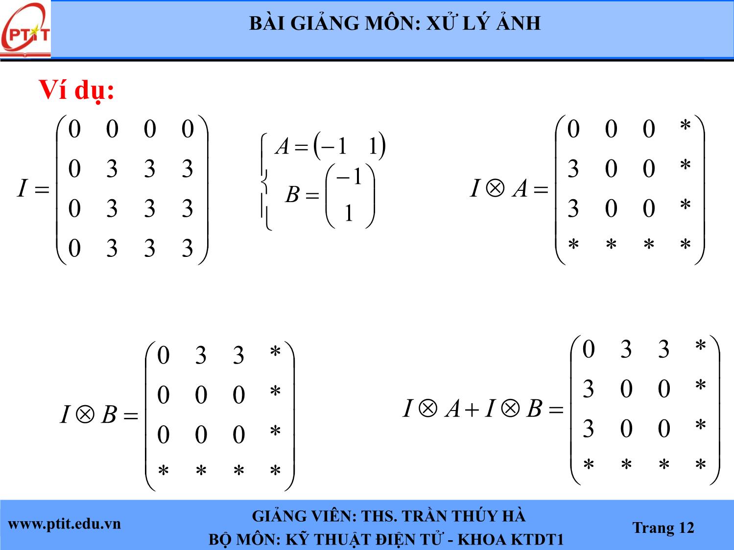 Bài giảng Xử lý ảnh - Chương 4: Các phương pháp phát hiện biên - Trần Thúy Hà trang 10