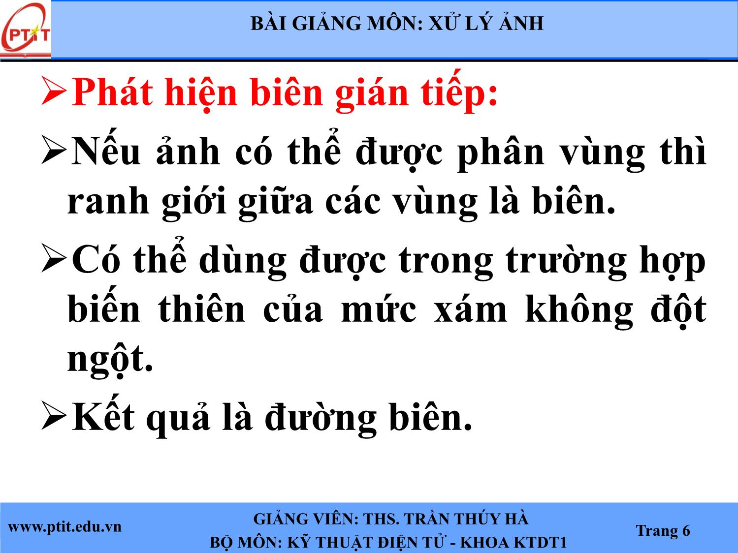 Bài giảng Xử lý ảnh - Chương 4: Các phương pháp phát hiện biên - Trần Thúy Hà trang 4