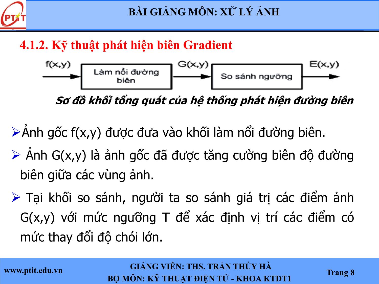 Bài giảng Xử lý ảnh - Chương 4: Các phương pháp phát hiện biên - Trần Thúy Hà trang 6